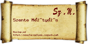 Szente Mátyás névjegykártya